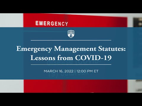 Emergency Management Statutes: Lessons from COVID-19