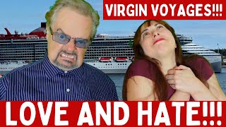 What we LOVE and HATE about VIRGIN VOYAGES!