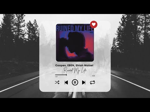 Coopex, EBEN, Shiah Maisel - Ruined My Life (No Copyright Music)