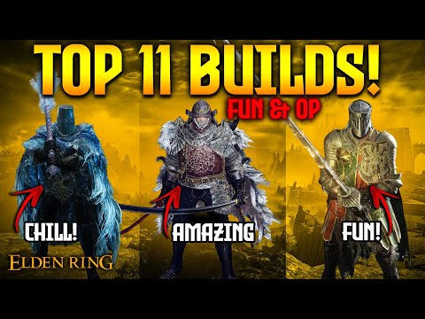 Elden Ring: TOP 11 Most Amazing & OP Builds of 2026!