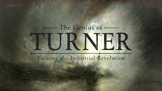Download lagu The Genius of Turner: Painting The Industrial Revolution mp3 Download lagu The Genius of Turner: Painting The Industrial Revolution mp3