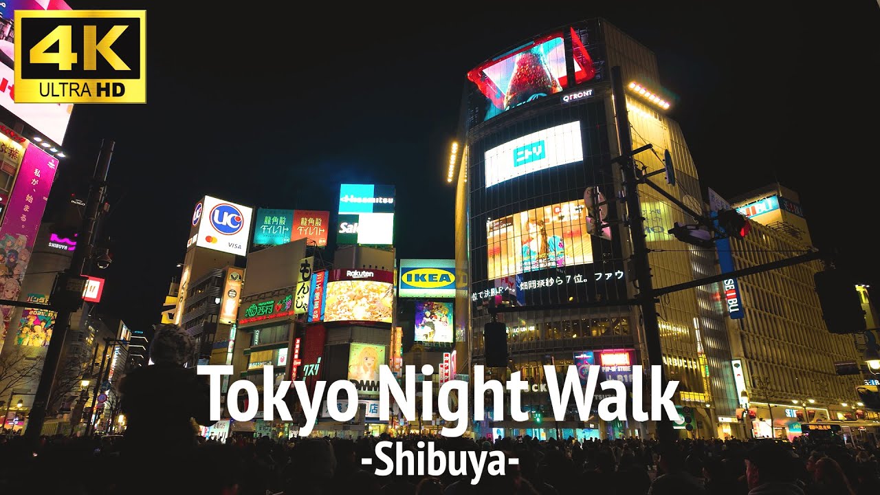 【4K】Shibuya Walk - Tokyo Night Walk, Japan