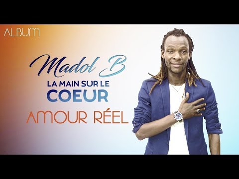 8. MADOL B - AMOUR RÉEL (2019)