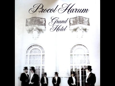 Procol Harum - Grand Hotel (Full Album) #fullalbum