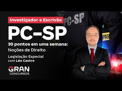 PC SP Investigator and Clerk Competition - Special Legislation with Léo Castro