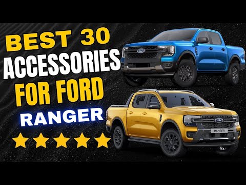 Ultimate Guide 30 Best Ford Ranger Accessories for Off Roading, Daily Driving, and Everything In Bet