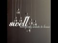 Swell - Call Me