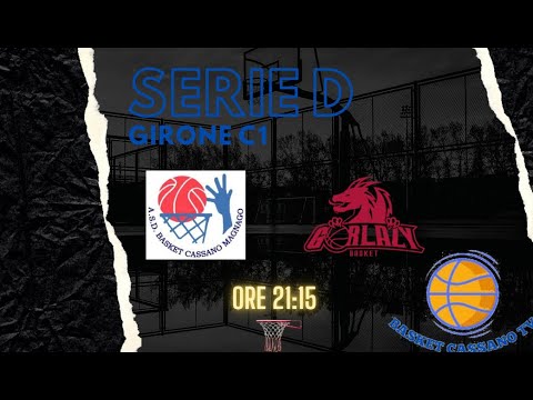 CAMPIONATO serie D Girone C |  ASD Basket Cassano - Gorlazy