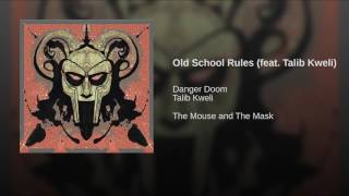 Old School Rules (feat. Talib Kweli)