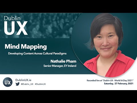 Dublin UX: Mind Mapping - Developing Content Across Cultural Paradigms