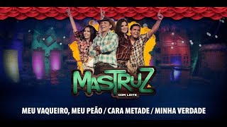 Meu Vaqueiro, Meu Peão \ Cara Metade \ Minha Verdade Music Video