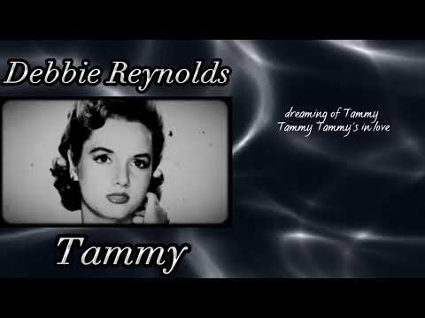 DEBBIE REYNOLDS - Tammy 1957 (Lyrics)