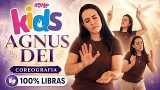 Agnus Dei | 100% Libras | Hino de Adoração | ADMP KIDS