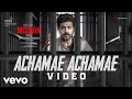 Mission Chapter 1 - Achamae Achamae Video | Arun Vijay | G.V.Prakash Kumar