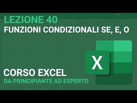 Condizioni con funzioni SE, E O - EXCEL TUTORIAL ITALIANO 40