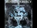Mother of Mercy - Upper Hand 
