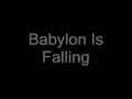 Slightly Stoopid Babylon Is Falling