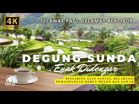 DEGUNG SUNDA IS BEST HEARD WHEN RELAXING, RELAXING VIEWS OF MELON FIELDS AND RICE FIELDS
