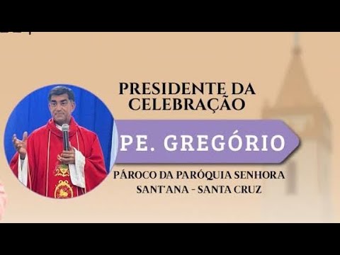 2ª Noite de Novena/Missa da 82ª Festa de Senhora Sant’Ana | Santa Cruz do Piauí.