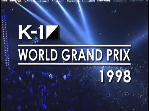 K-1 World Grandprix 1998 Finals (WGP) HQ (Full Event)