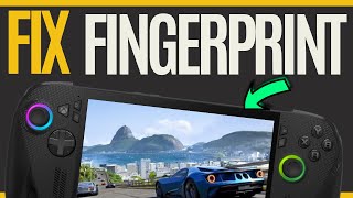 How to fix FINGERPRINT ISSUE on Xbox Ally/ROG Ally