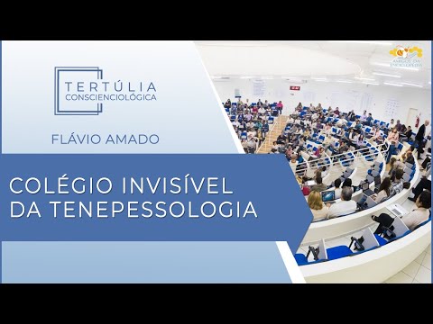 Tertúlia Conscienciologia 5433 - Colégio Invisível da Tenepessologia (Colegiologia)