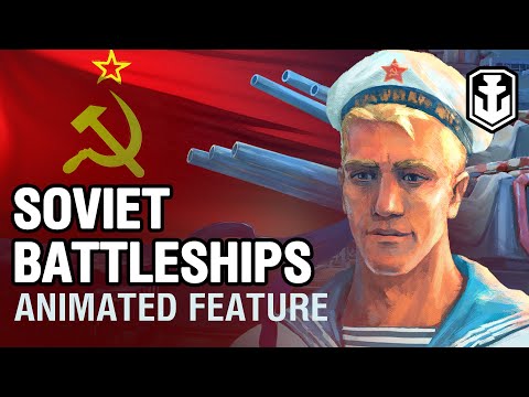 Soviet Battleships in World of Warships