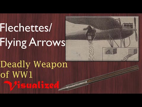 Flechettes/ Flying Arrows - Weapons of WW1