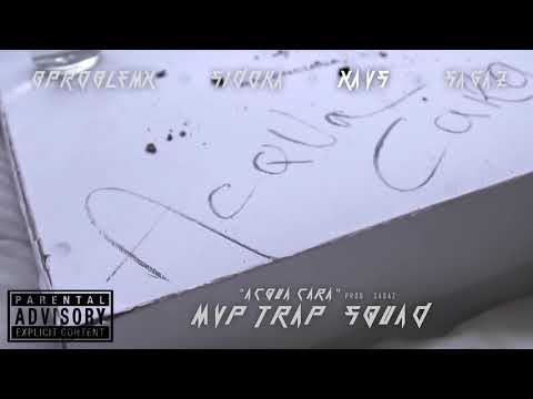 ACQUA CARA - BPROBLEMX  x  SIDOKA  x  XAVS  x  SAGAZ [PROD.SAGAZ]
