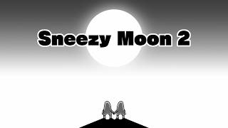 Cover art for Sneezy Moon 2