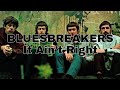 JOHN MAYALL'S BLUESBREAKERS - It Ain't Right (Lyric Video)