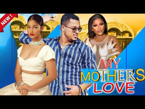 MY MOTHER'S LOVE - VAN VICKER / DESTINY ETIKO 2024 LATEST