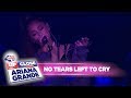 Ariana Grande No Tears Left To Cry Live At Capital Up Close