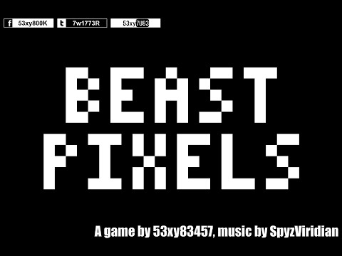 Beast Pixels Video