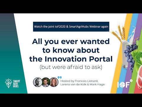 All you ever wanted to know about the Innovation Portal for Agri-Food stakeholders