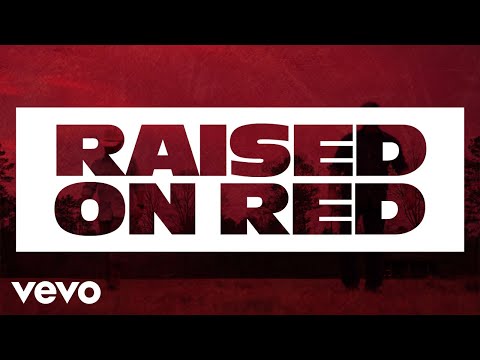 Video thumbnail for Raised On Red