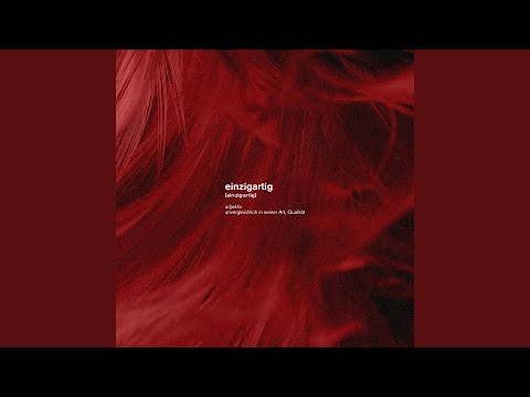 Einzigartig