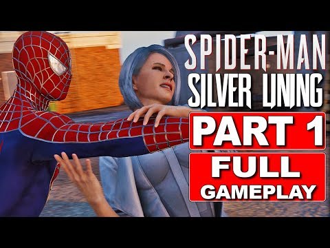 PS4 Spider-man Silver Lining DLC Part 1 FULL Gameplay Walkthrough