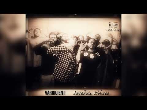 Varrio Ent - Eastside loksta (Mixed by 187)