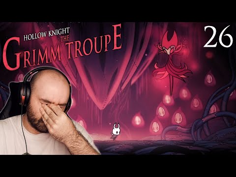 Nightmare King Grimm - Hollow Knight | Blind Playthrough [Part 26]
