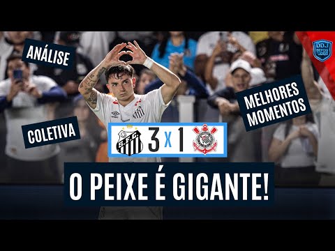 SANTOS VENCE O CORINTHIANS E RESPIRA NO BRASILEIRÃO! | SANTOS 3X1 CORINTHIANS