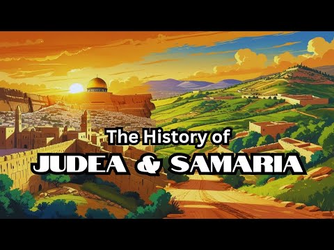 The history of Judea and Samaria #history #biblehistory