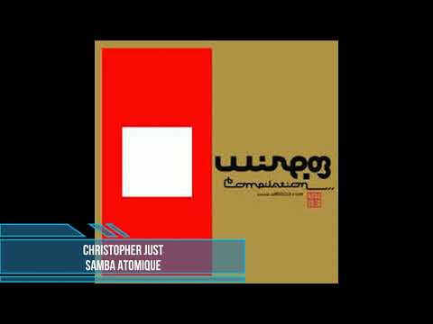 Christopher Just - Samba Atomique