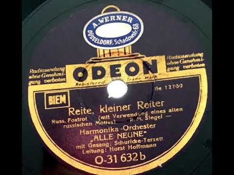 Harmonika Orchester Alle Neune Rudi & Schuricke Terzett - Reite, kleiner Reiter