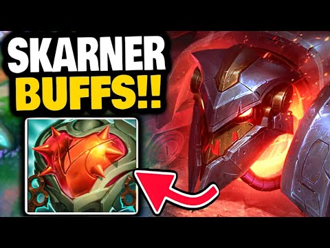 BUFFs for SKARNER Jungle are OP???