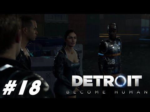 Detroit: Become Human Part 18: Spare Parts (PC Gameplay) (Best Ending)