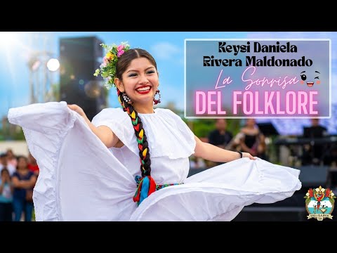 Keysi Daniela Rivera Maldonado 💃🏻🎶 || LA SONRISA DEL FOLKLORE 😊✨️