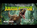 5 1 Atmos Jurassic Raptor 5 1 Surround Sound Experience 4K HDR