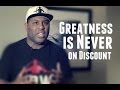 Greatness is Never on Discount! Eric Thomas and Lewis Howes