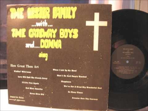 The Eastern Gate by the Lester Family & Gateway Boys